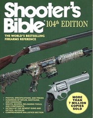 Shooter’s Bible-Firearms Reference-104th Edition-2012-600 pages – GOOD