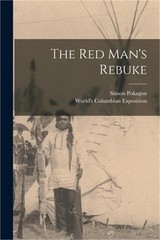 The Red Man’s Rebuke (Paperback or Softback)