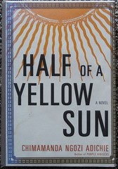 SIGNED Half of a Yellow Sun by Adichie, Chimamanda Ngozi [HC]