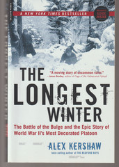 The Longest Winter TPB Da Capo 2005 Later Alex Kershaw Battle Of The Bulge WWII