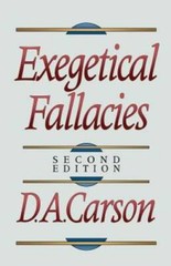 Exegetical Fallacies – Paperback By Carson, D. A. – GOOD