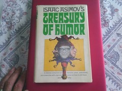 Isaac Asimov’s Treasury of Humor, 1971 First Edition, 432 Pages